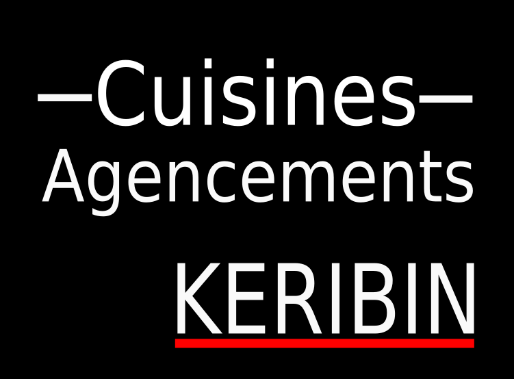 Cuisines Agencements KERIBIN